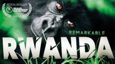 REMARKABLE RWANDA | Land of Gorillas &amp; Thousand Hills Full Documentary
